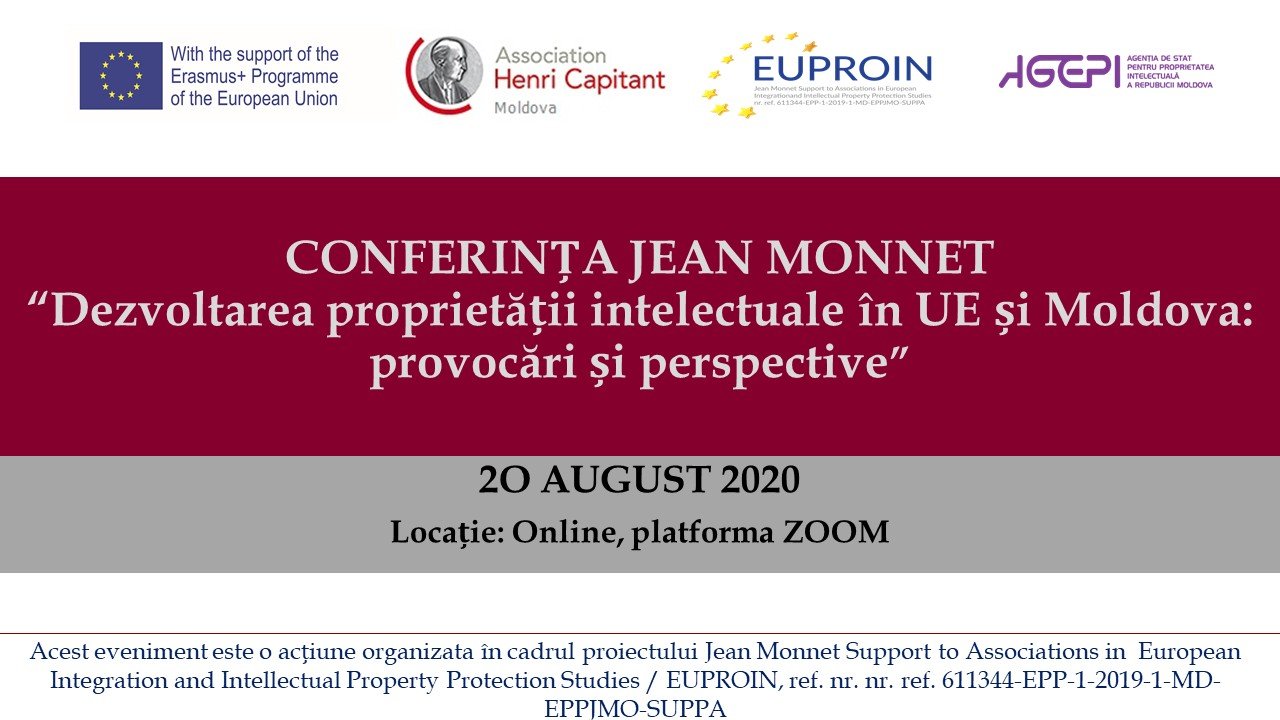 Conferința Jean Monnet “Dezvoltarea proprietății intelectuale în UE si Moldova: provocări și perspective”