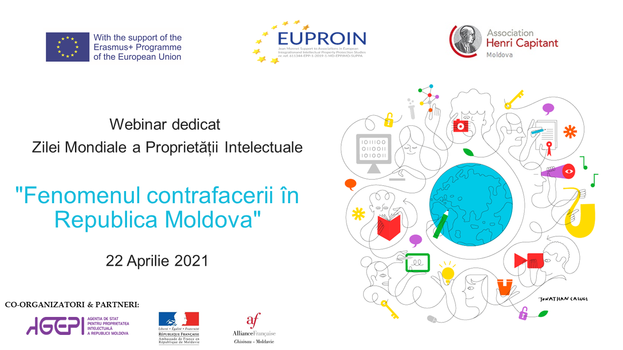 Webinar dedicat Zilei Mondiale a Proprietății Intelectuale “Fenomenul Contrafacerii în Republica Moldova”
