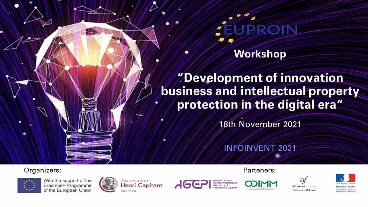 Workshop „Development of innovative business and protection of intellectual property in the digital age”, November 18th, 2021